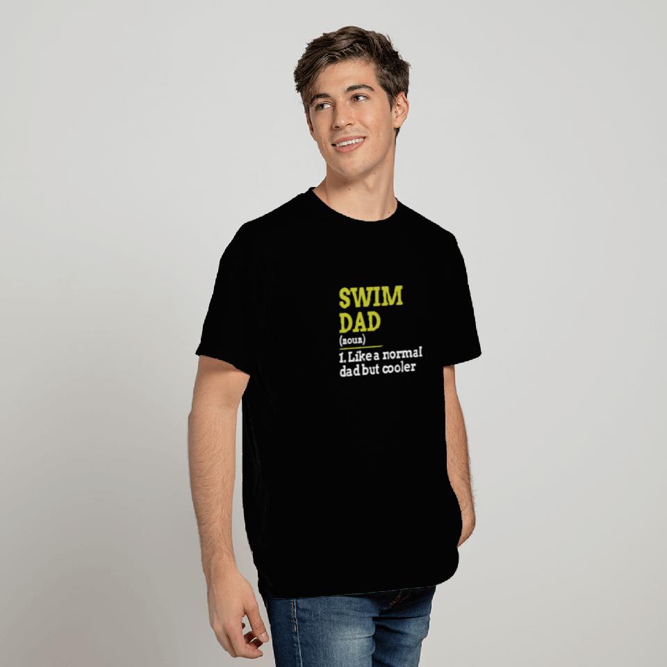 Swim Dad T Shirts