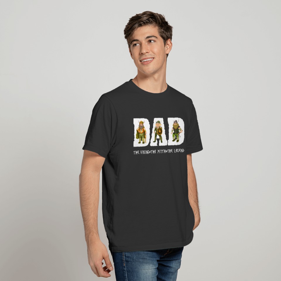 Funny Legend - Dad Viking Myth - Story Saga Humor T-shirt