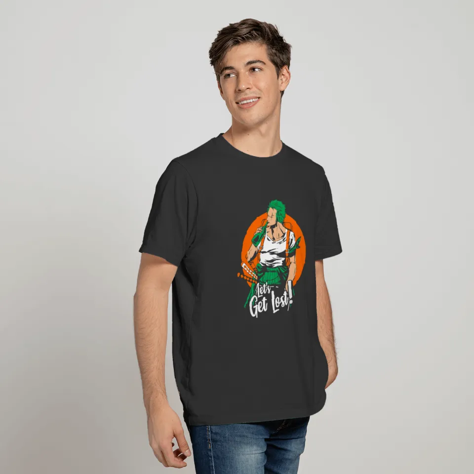 Zoro Let's Get Lost T Shirts