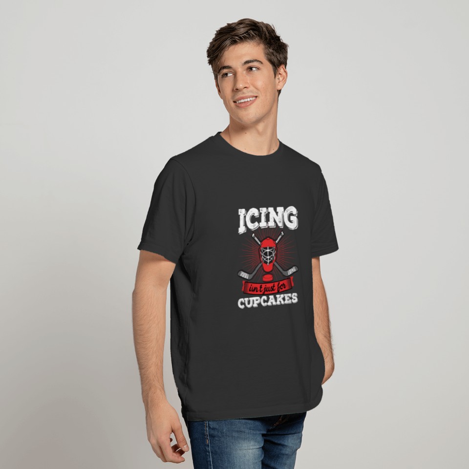Funny Icing Isnt Just For Cupcakes Hockey Meme T Shirts