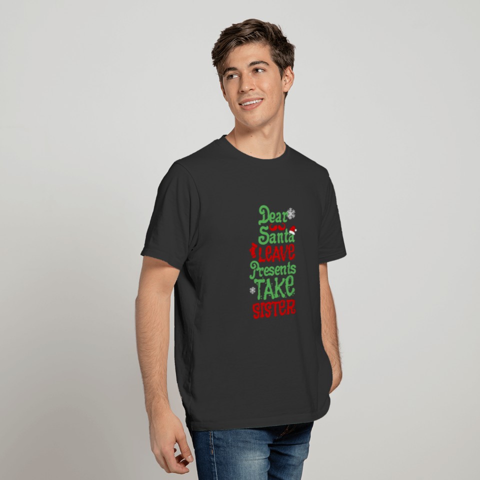 Christmas Santa Sister Presents Funny Gift T Shirts