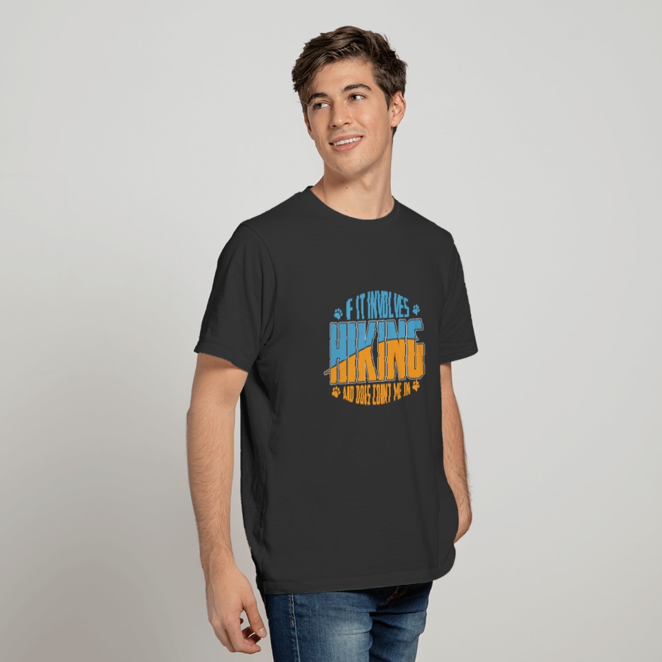 Hiking - Hiking And Dogs T-shirt
