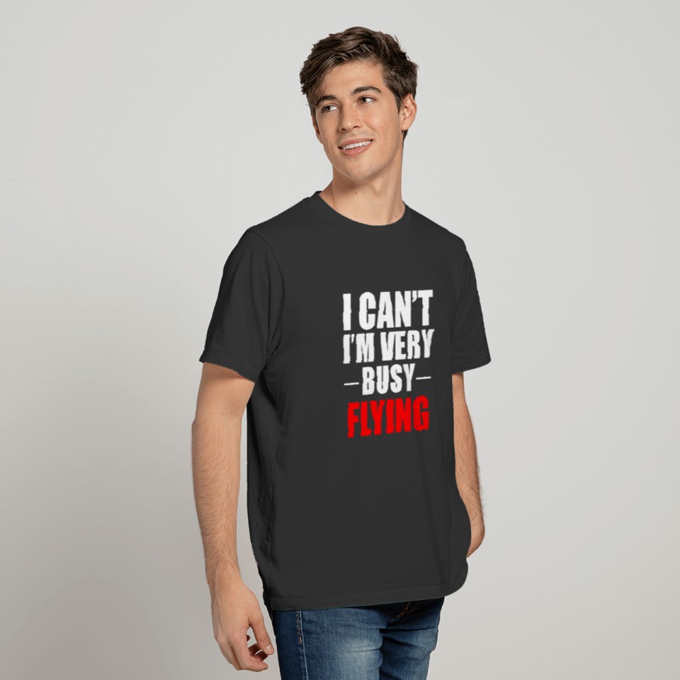 Flying Airplane Pilot Funny Gift T-shirt