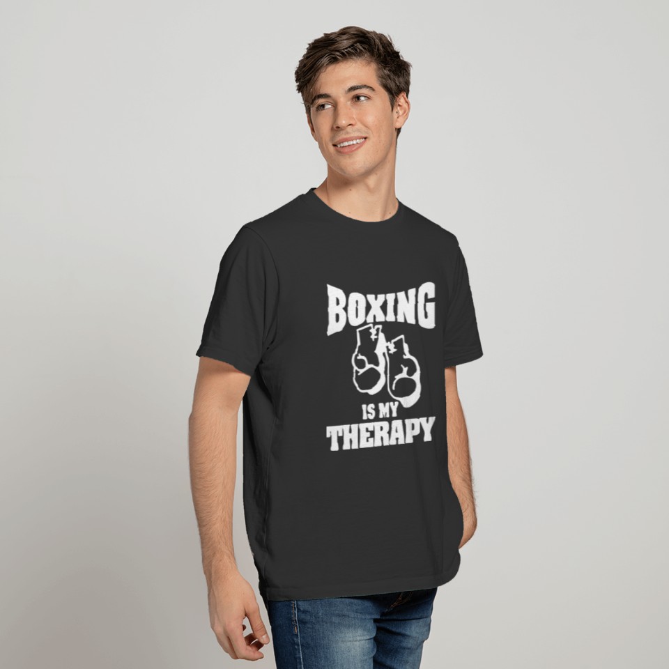 Boxing is my therapy T-shirt
