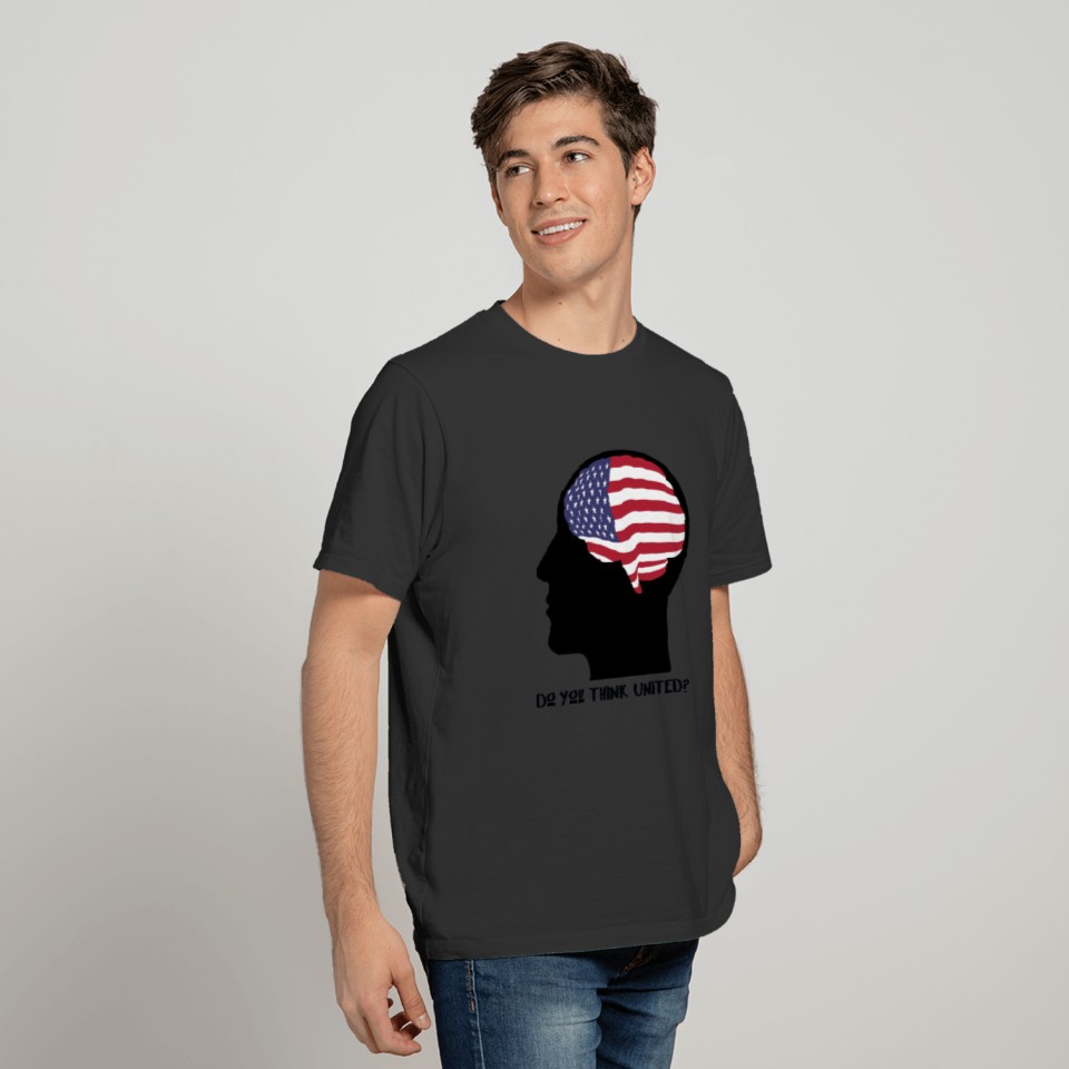 Do you think American? T-shirt