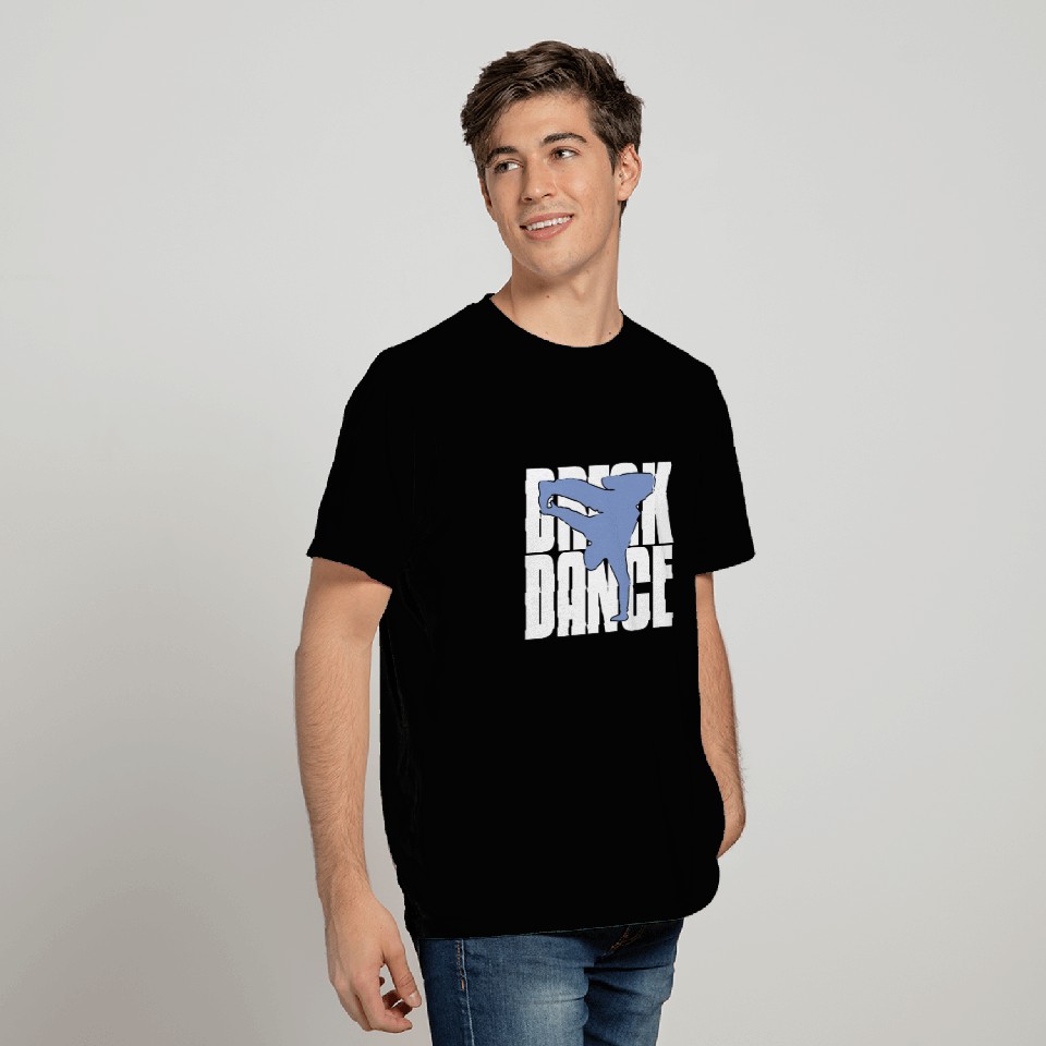 Breakdancer | Breakdance, B-Boy, B-Girl, Dancing T Shirts