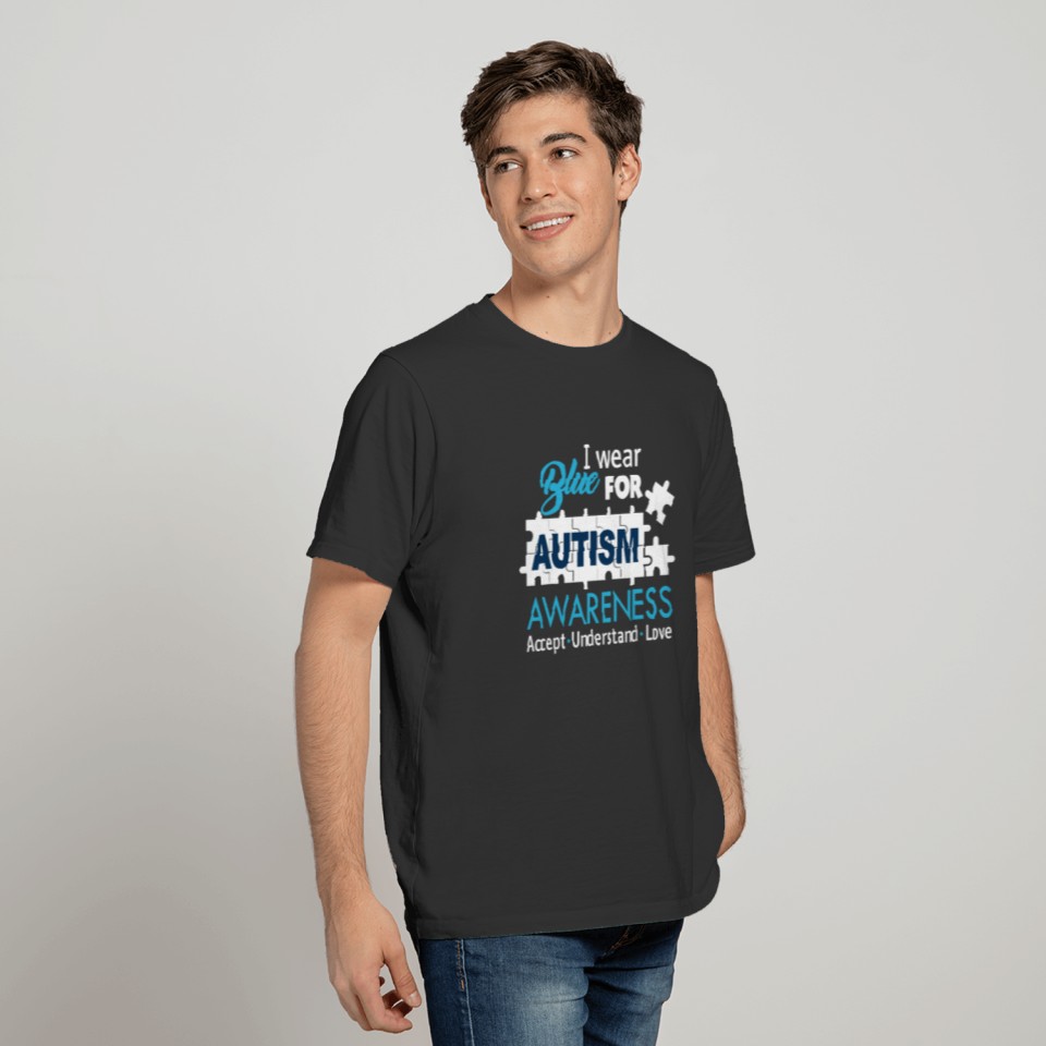 I Wear Blue for Autism Awareness Unisex T Shirts T-shirt