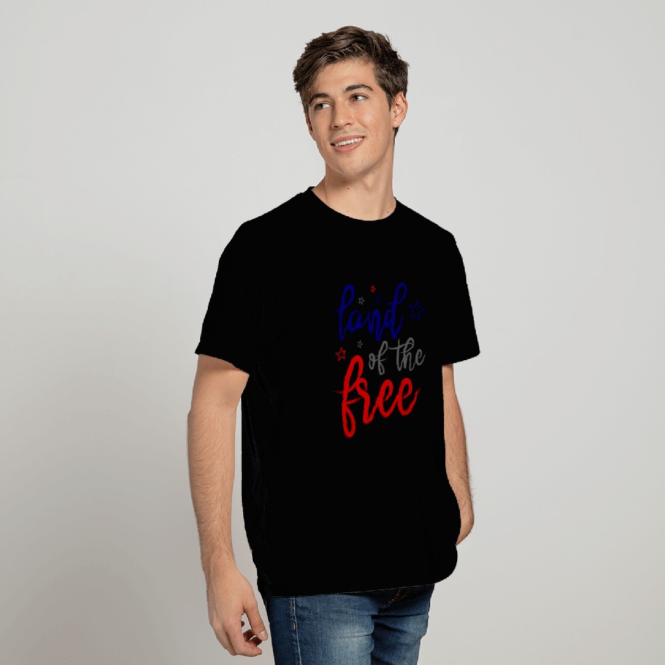 Land Of The Free - Independency T Shirts