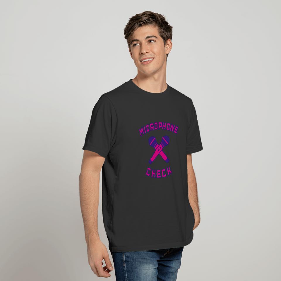 Microphone Check Microphone Musician T-shirt