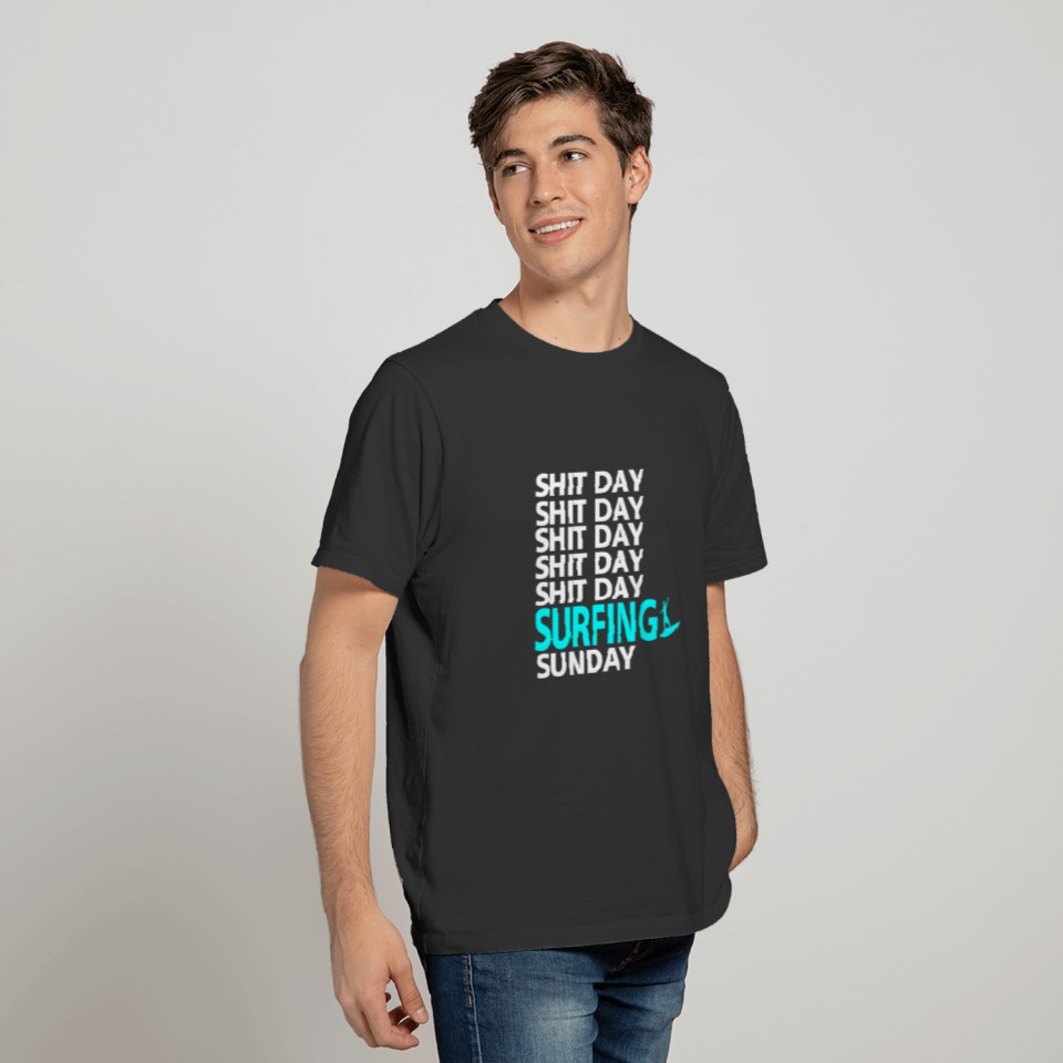Surfing Sunday Funny Surfboard Gift Surfer T Shirts