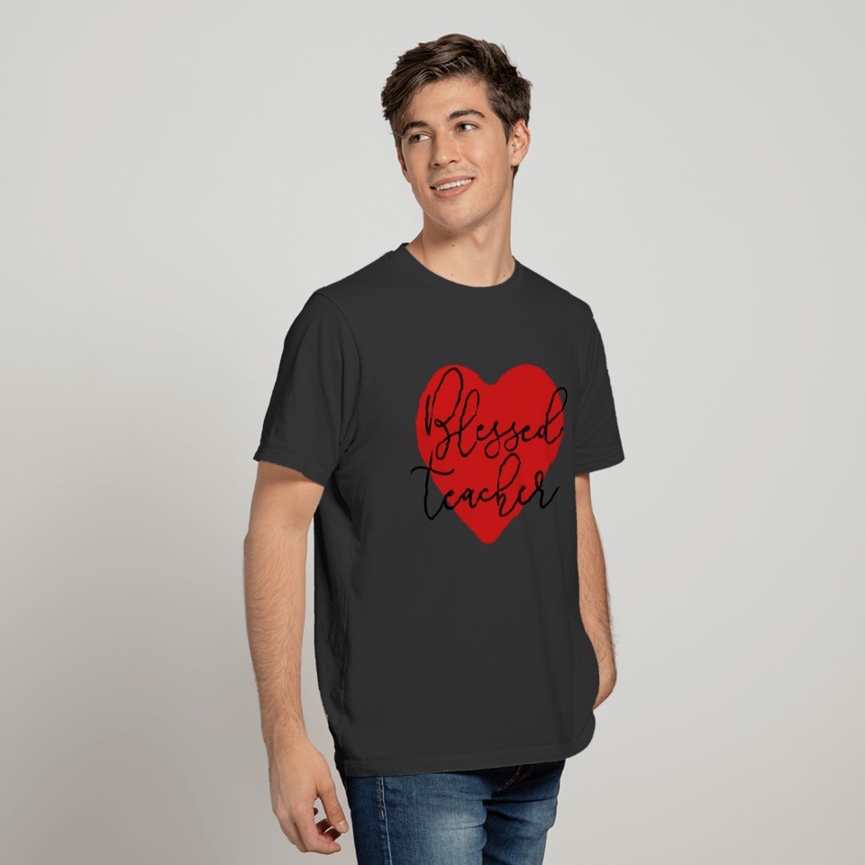Blessed teacher, Love, Heart, Red, Teaching Love T-shirt