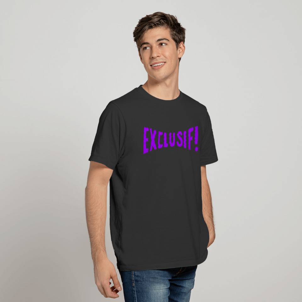 Exclusif title of calligraphy lettering text quote T-shirt