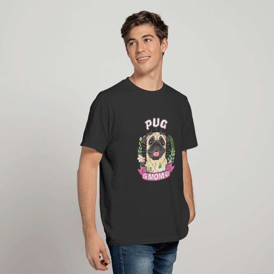 Pug Mom Mother'S Day Gift Gifts T Shirts