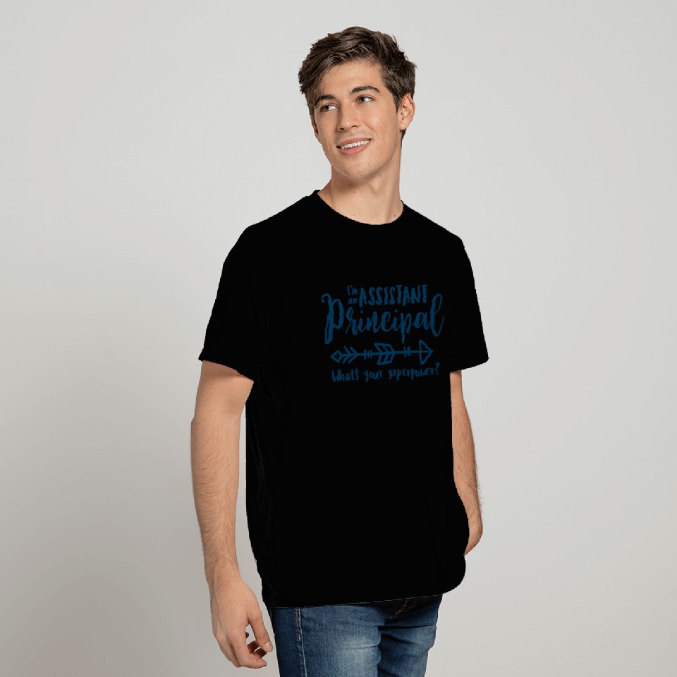 Assistant Principal, Principal life T Shirts