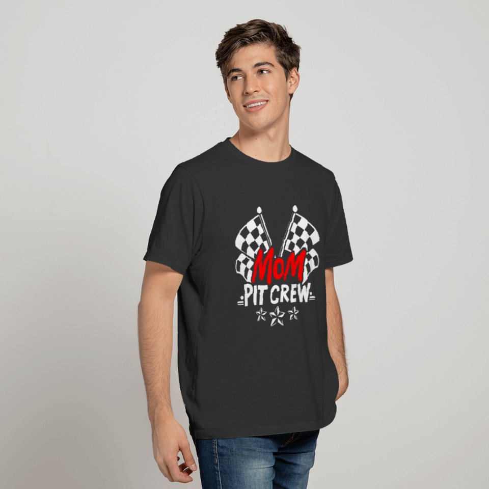 Mom Pit Crew Mother's Day Racing Mechanic Race Car T Shirts