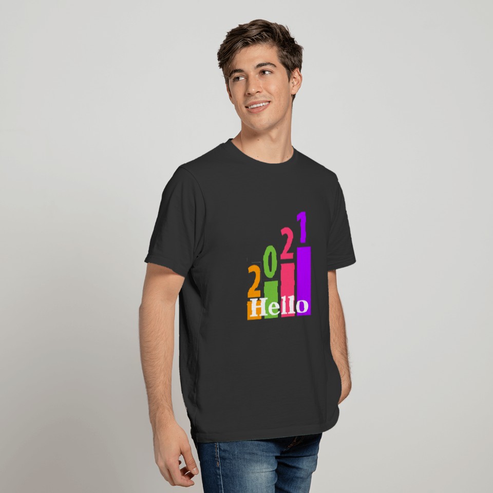 hello 2021 T-shirt