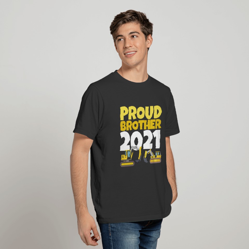 Big Proud Brother Excavators 2021 Gift T-shirt