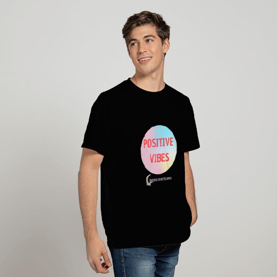 Dora the Guru The Positive Vibes Range T Shirts
