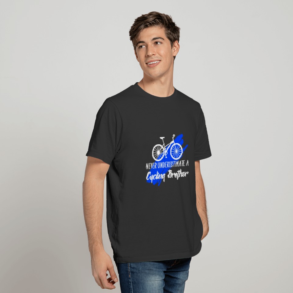 never underestimate a cycling brother T-shirt