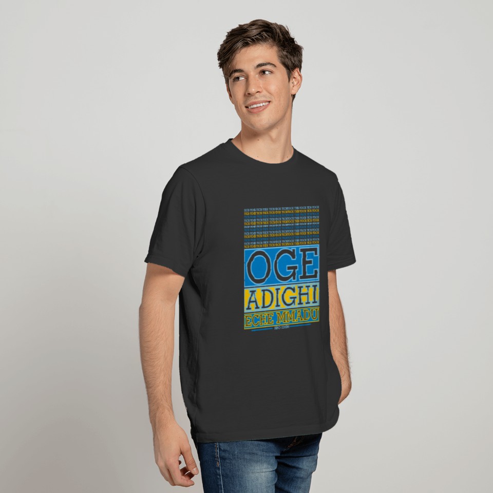 Igbo Quote Gift Items T-shirt