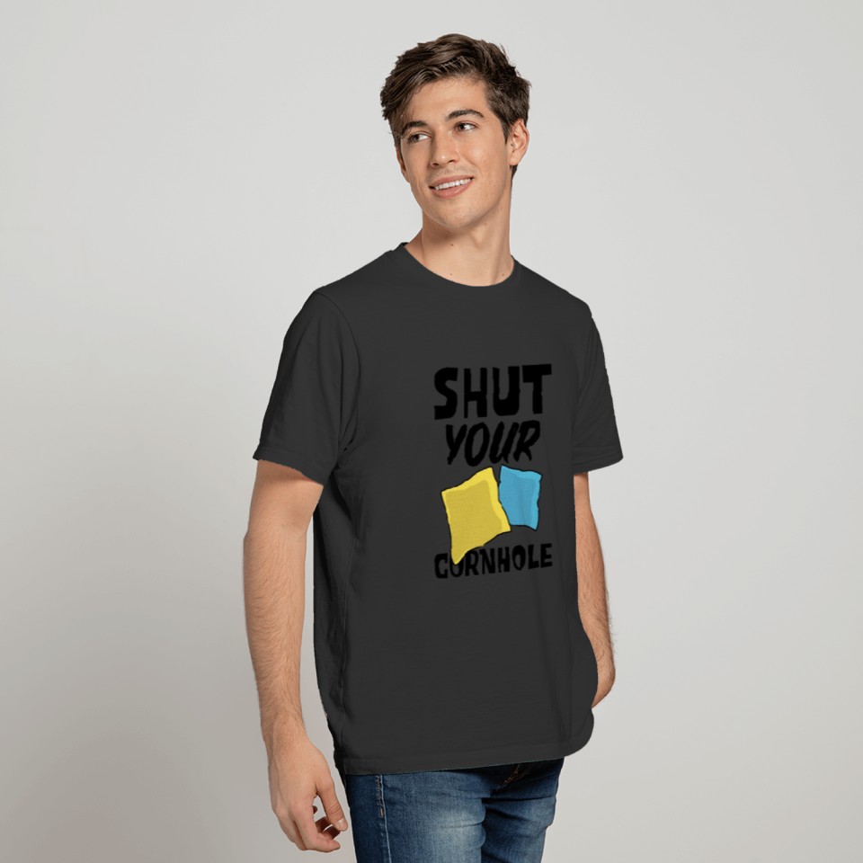 Shut Your Cornhole T-shirt