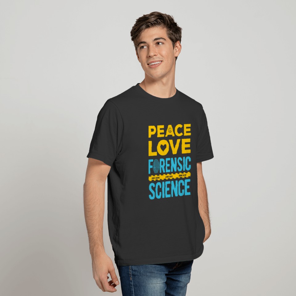 Forensic Science Lover T-shirt