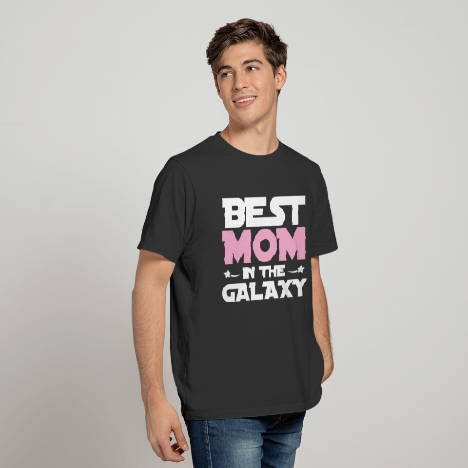 Best MOM in the GALAXY T Shirts