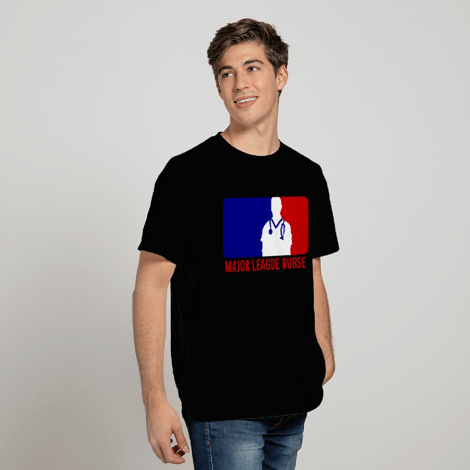 Major League Nurse T Shirts