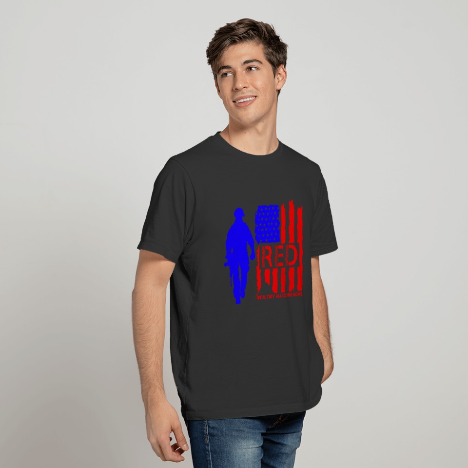 RED US Army Military Until They All Come Home T Shirts