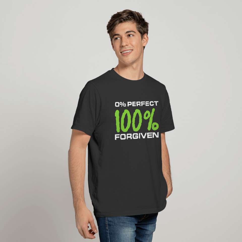 Religious Forgiveness 0% Perfect 100% Forgiven Quo T-shirt