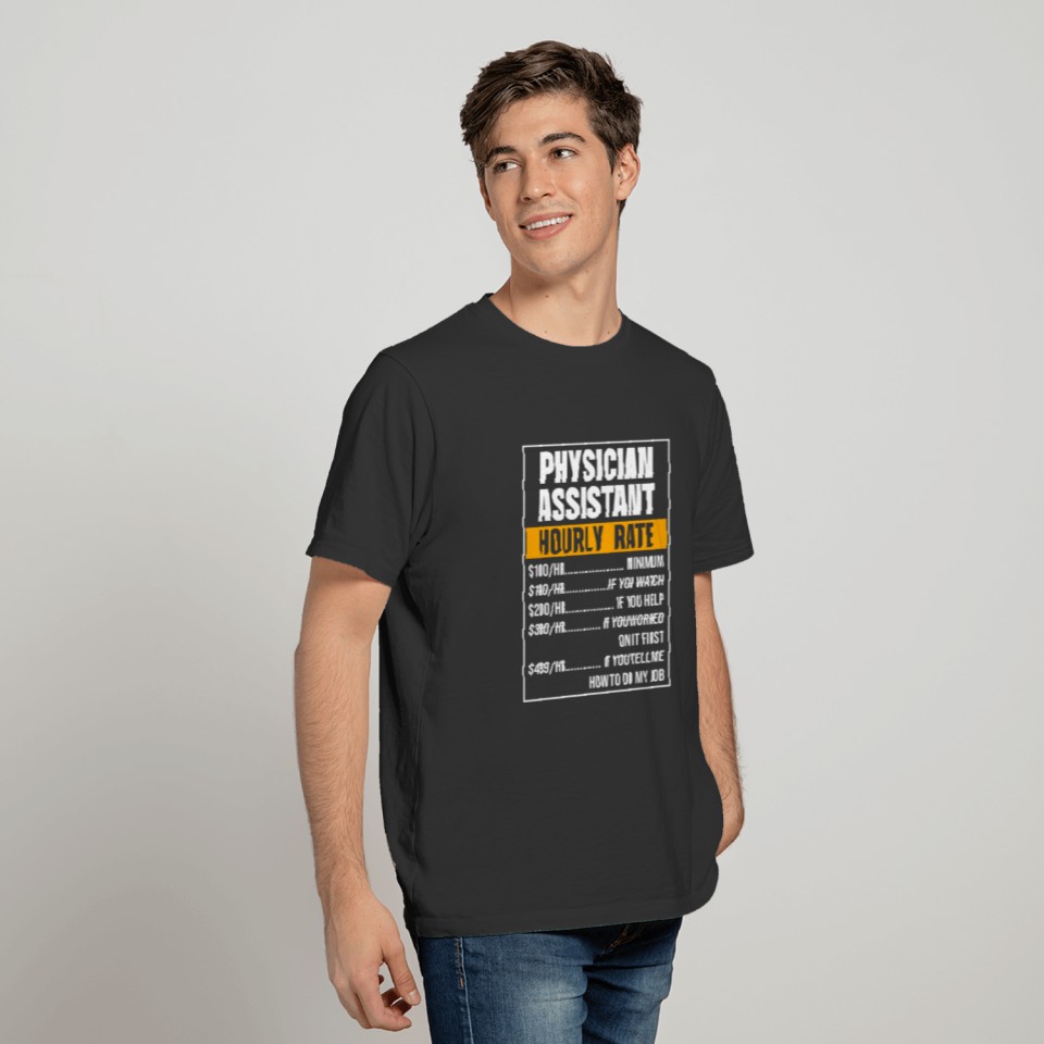 Physician Assistant Rate Certified PA print T-shirt