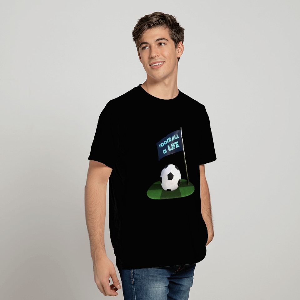 Football is Life T Shirts