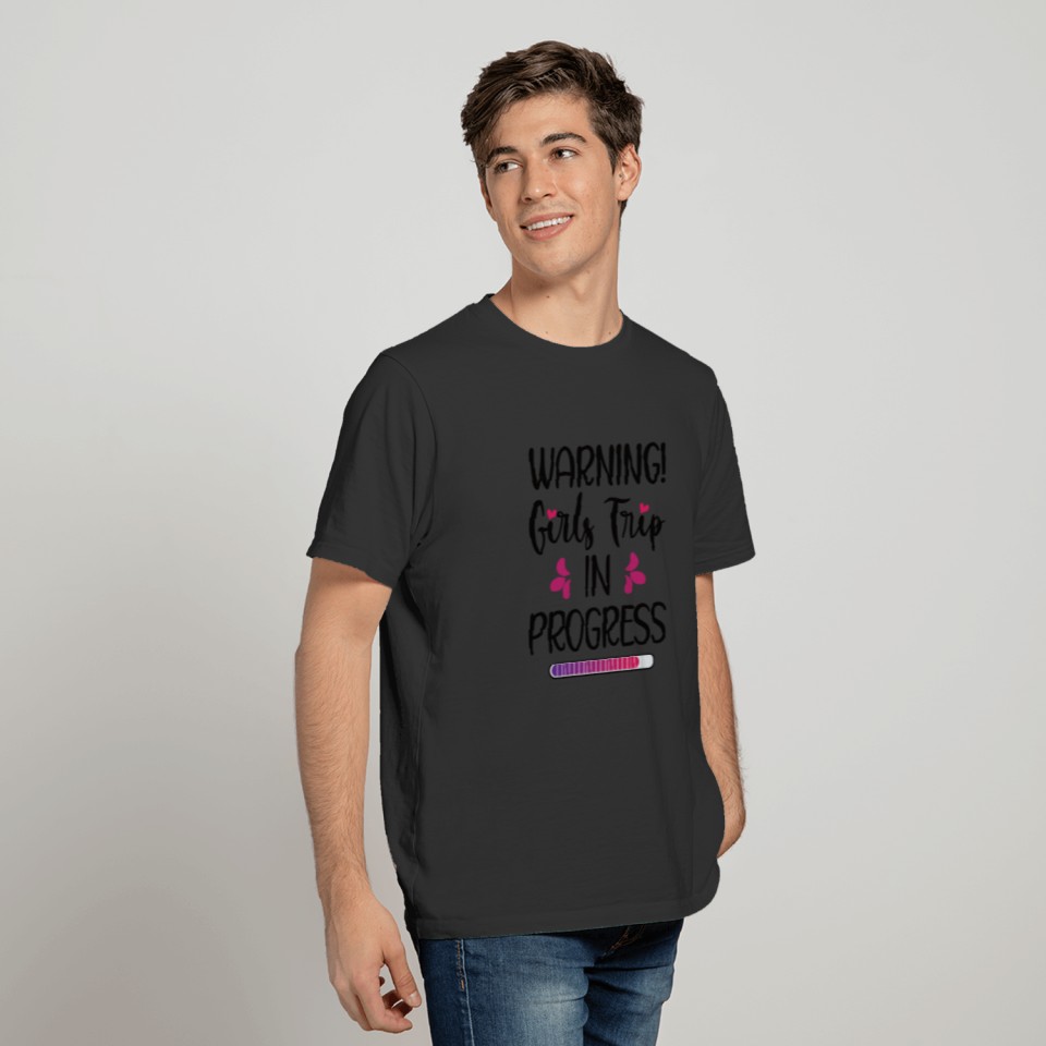 Girls Trip Vacation Travel Vacay Girls Night Out T Shirts