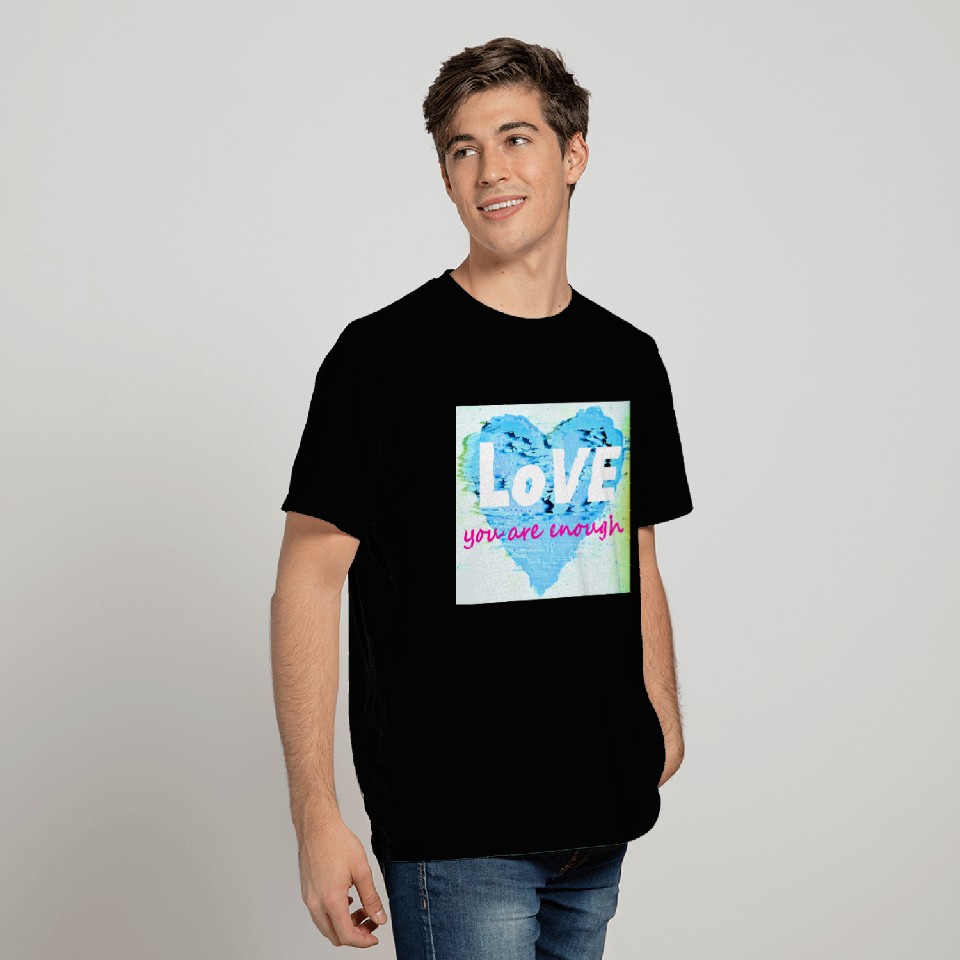 GiNORMOUS LoVE Shabby Chic Heart You Are Enough T Shirts