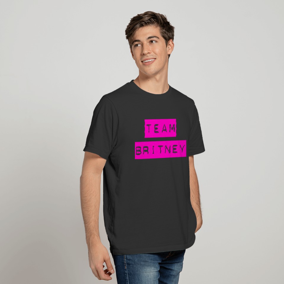 Team BRITNEY - Cheer for Britney, Show Support T-shirt