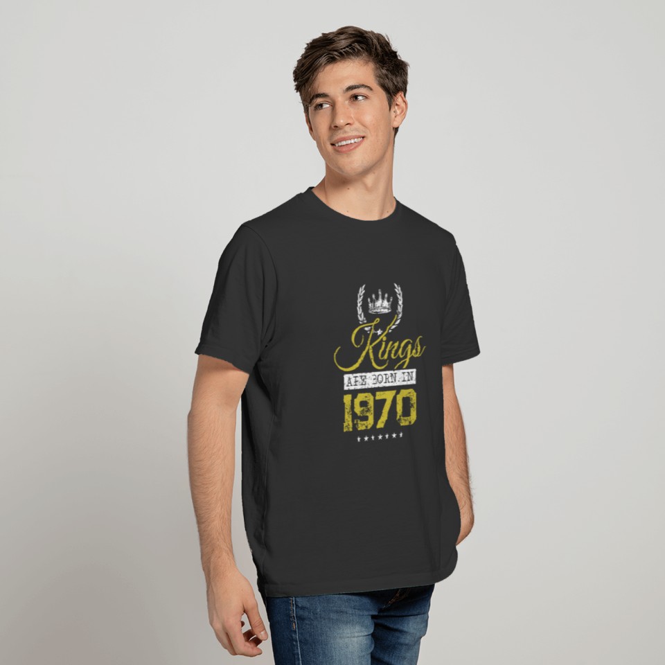 kings are born 1970 T-shirt
