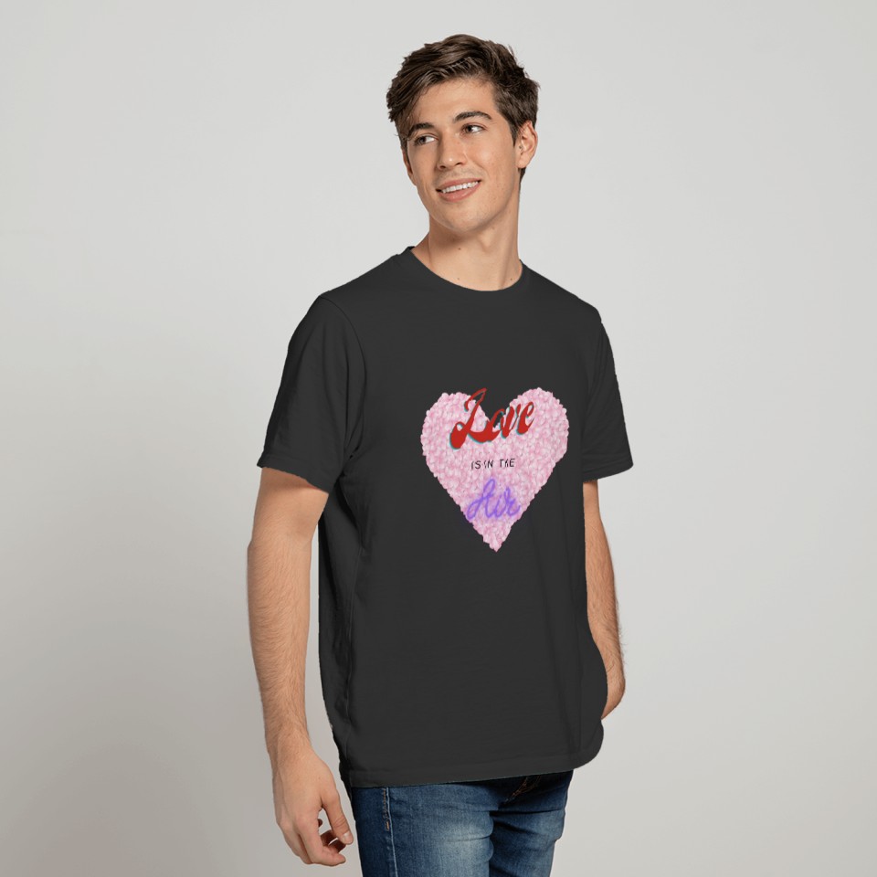 Love is in the Air Design T-shirt