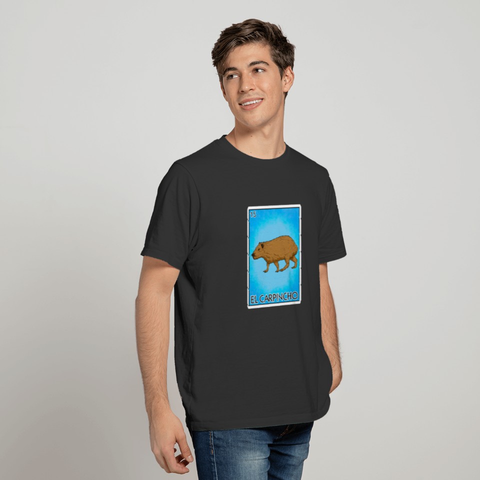 El Carpincho Lottery The Capybara Card Mexicancapy T Shirts