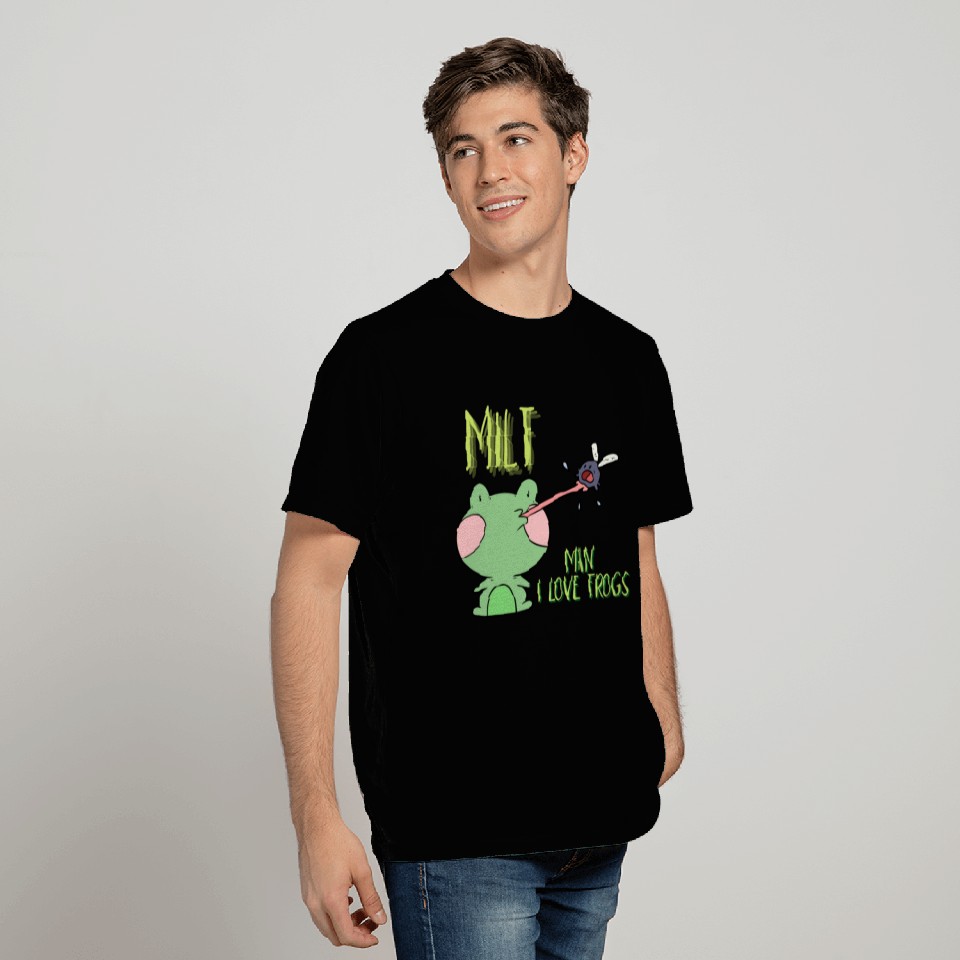 MILF Man I Love Frogs T Shirts