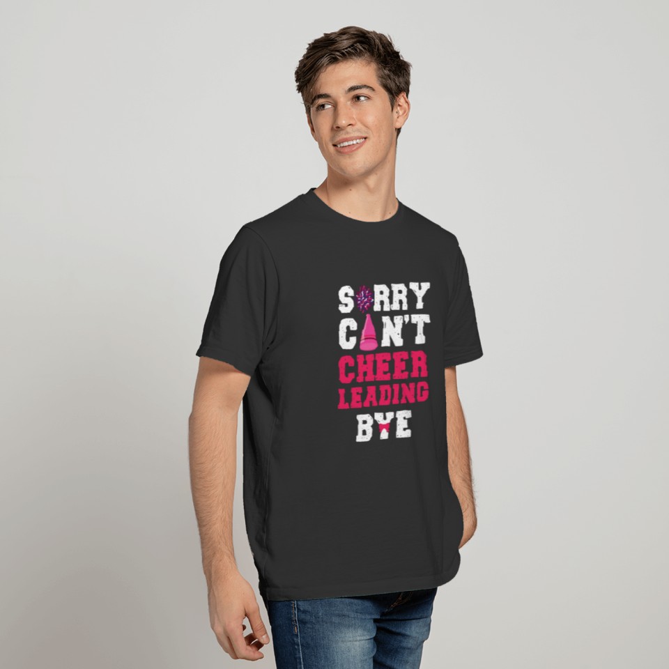 Cheer Cheerleading Sorry Can’T T-shirt