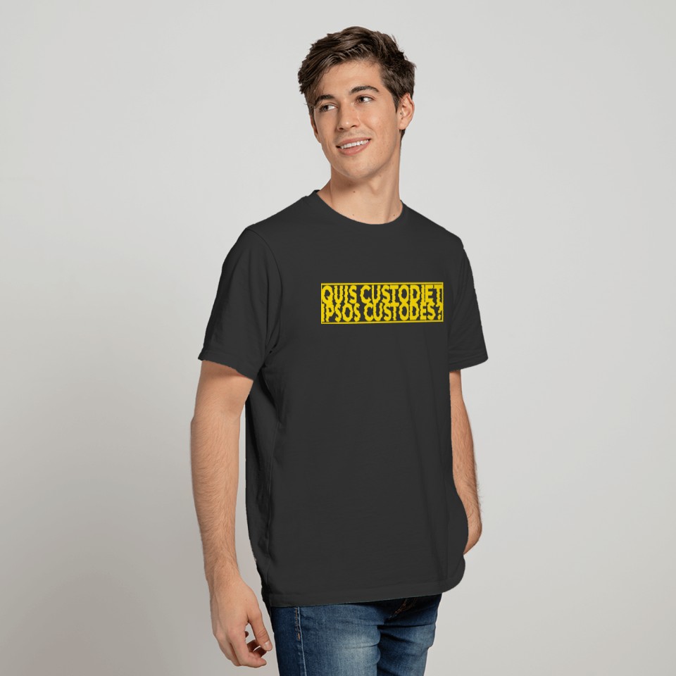 WHO WATCHES THE WATCHMEN in latin T-shirt