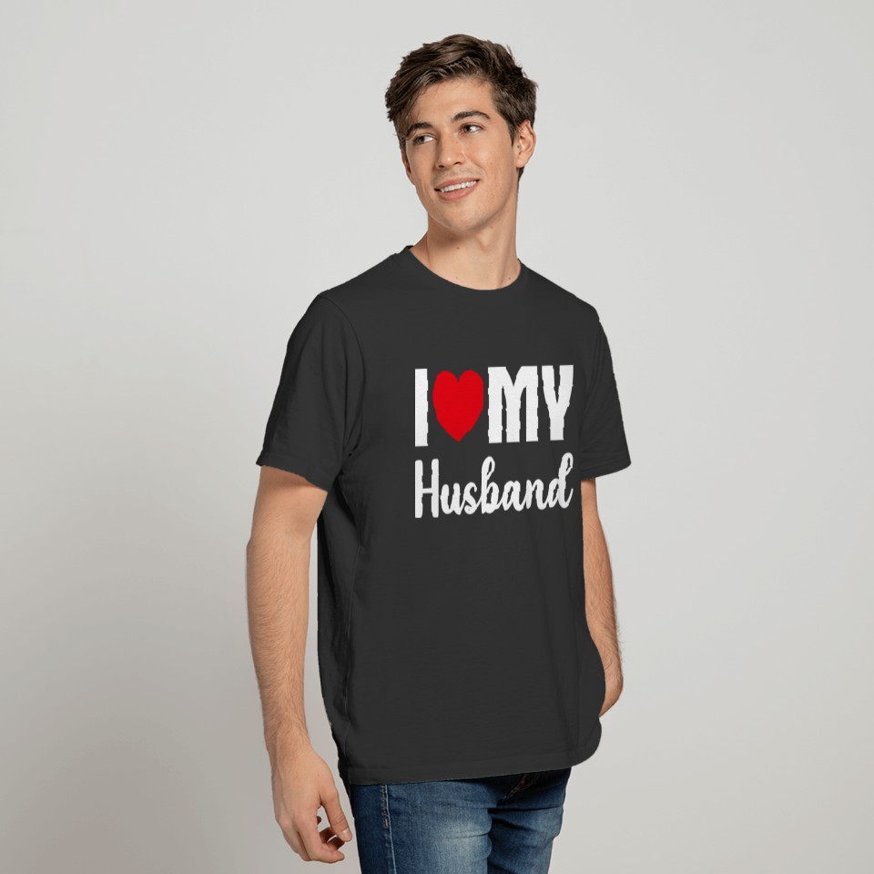 i love my husband T-shirt