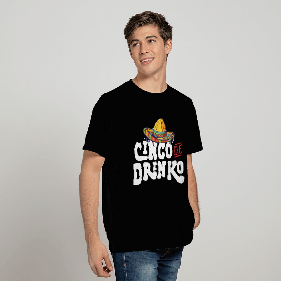 Cinco De Drinko Cinco De Mayo Party T Shirts