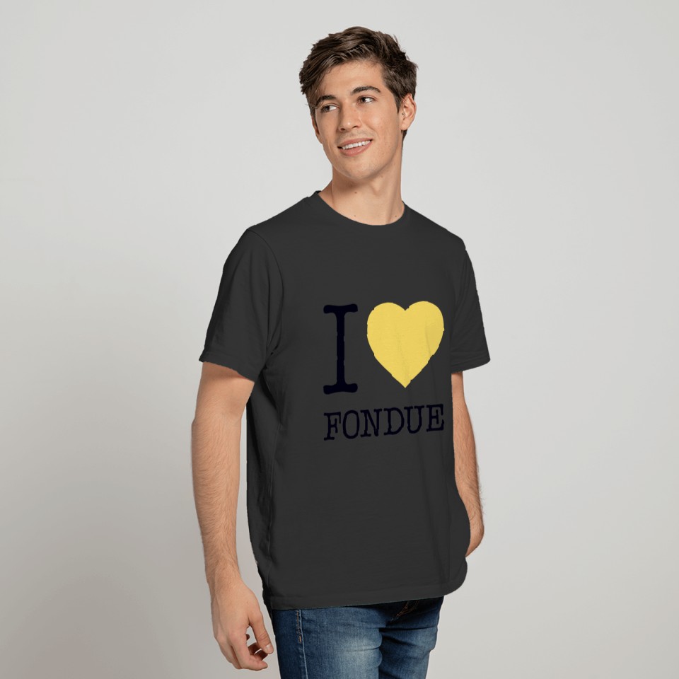 I LOVE FONDUE T-shirt