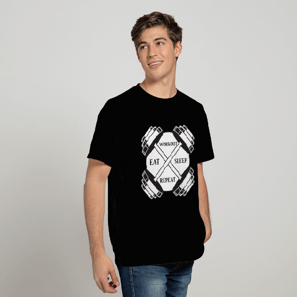 Eat workout sleep repeat T Shirts