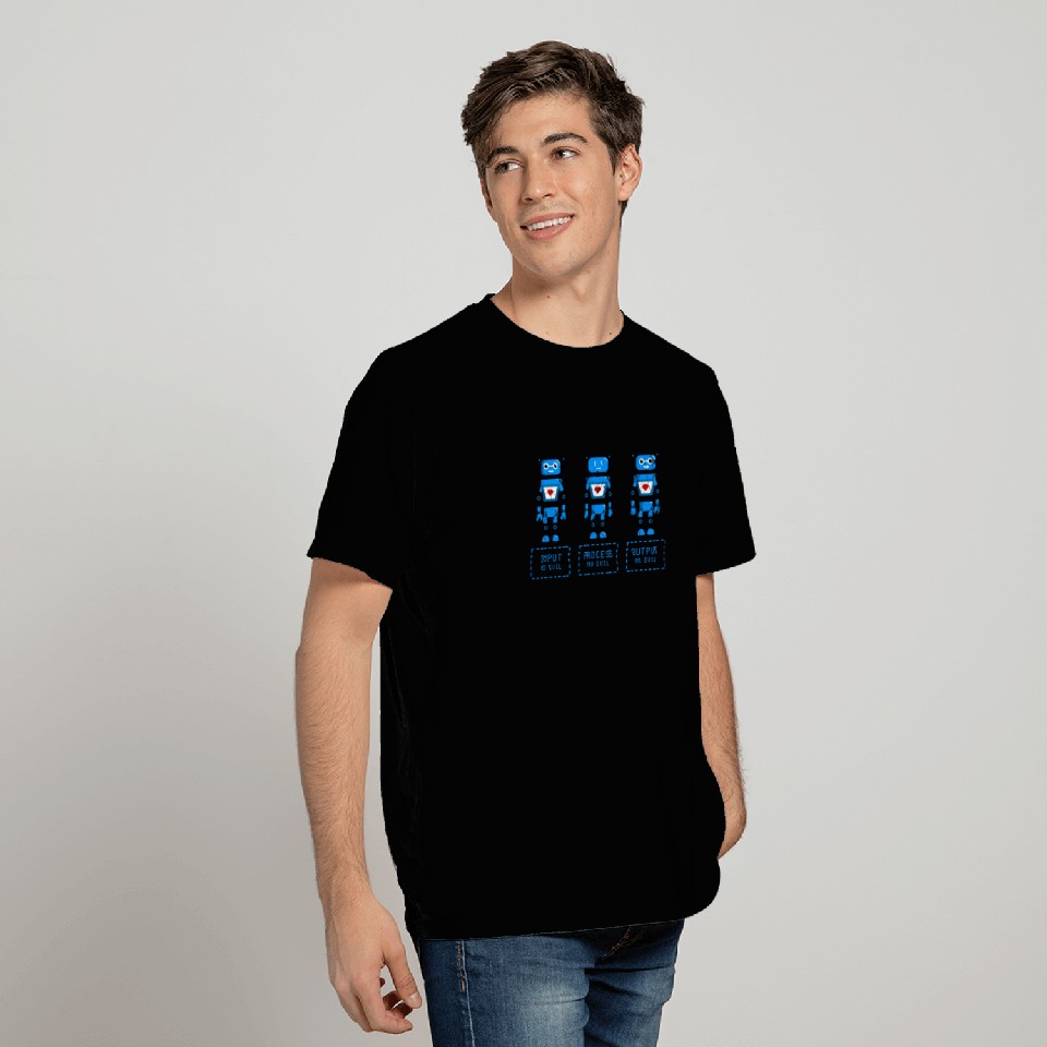 Input No Evil Process No Evil Output No Evil - T Shirts