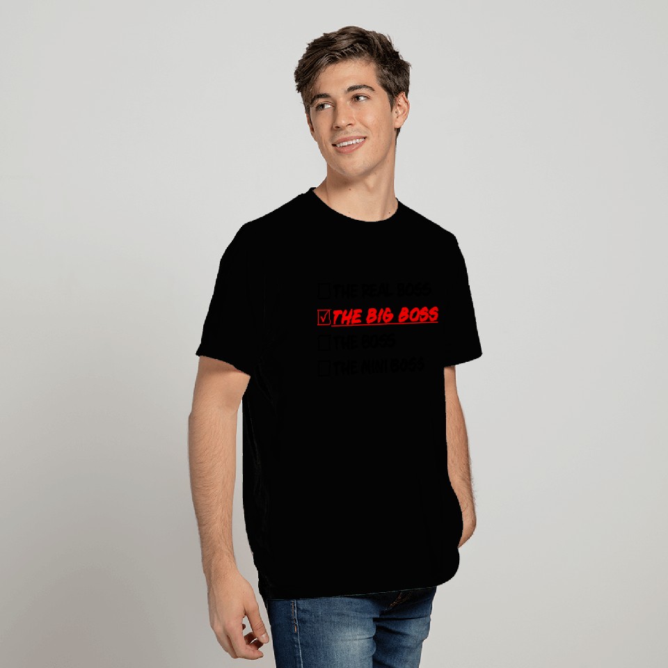 THE BIG BOSS T Shirts