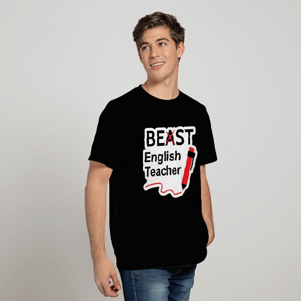 Funny Beast or Best English Teacher T Shirts