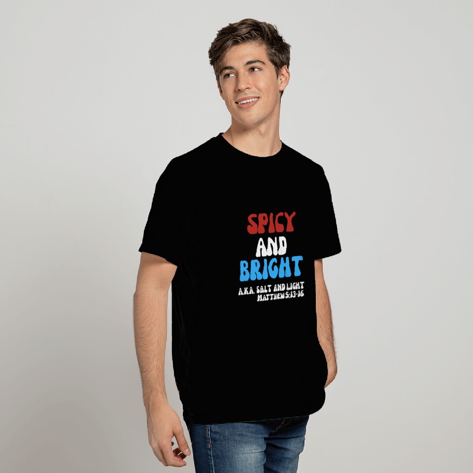 Spicy and Bright, a.k.a. Salt and Light T Shirts