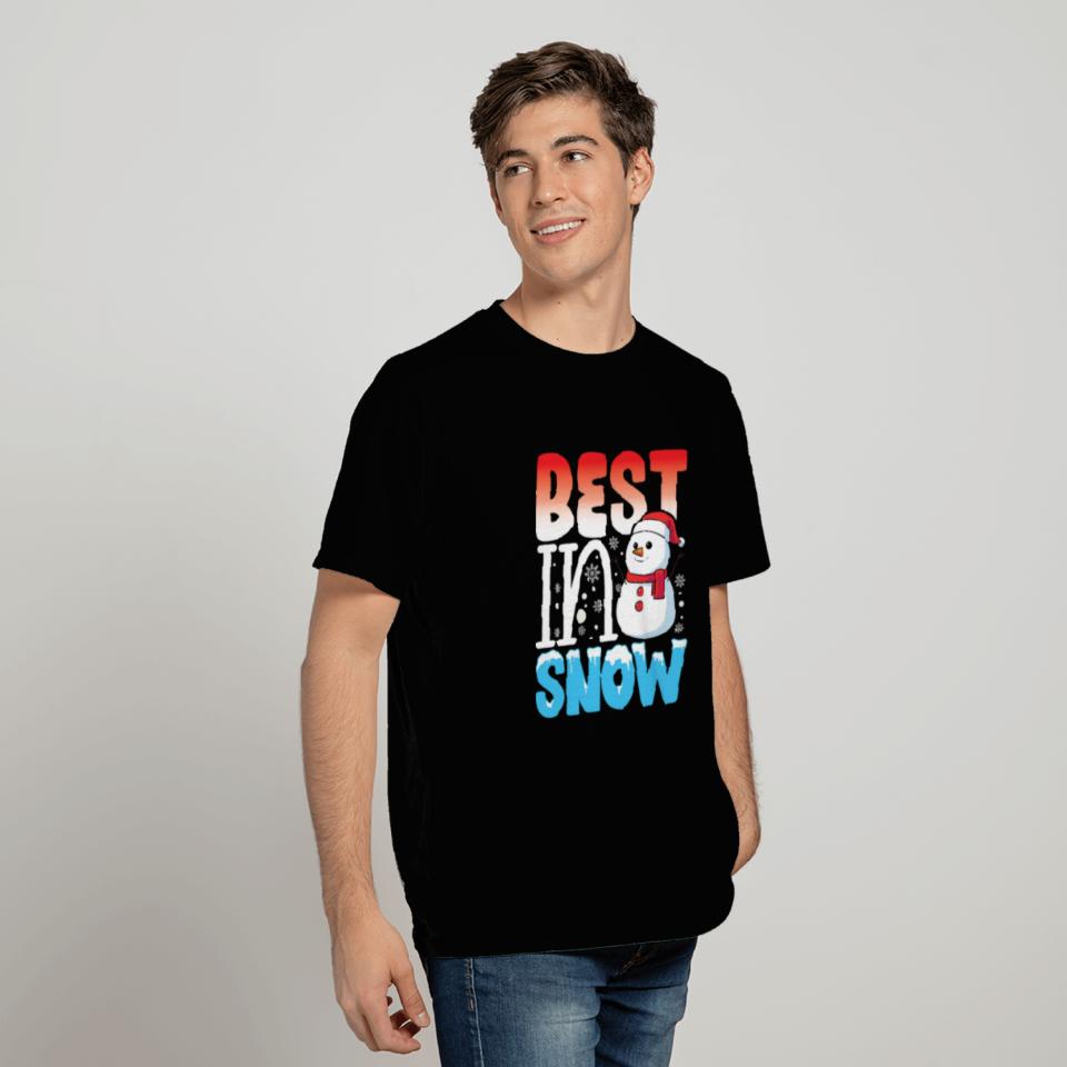 Best in Snow funny winter snowman nostalgia T Shirts